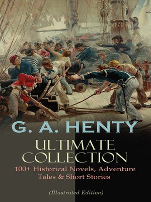 cover image of G. A. HENTY Ultimate Collection
